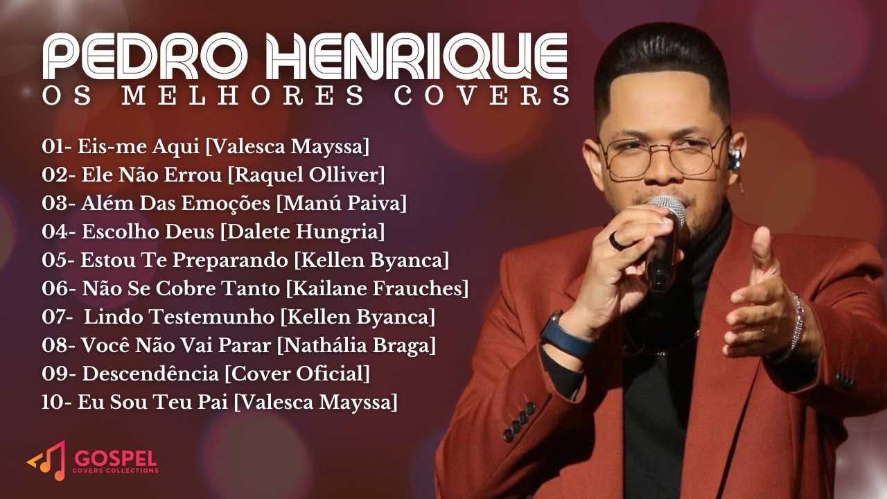 Pedro Henrique Os Melhores Covers [Coletânea Vol. 7] YouTube