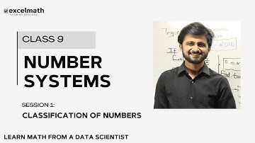 Number Systems in Mathematics | Rational numbers vs Irrational Numbers | NCERT Class 9 | Session 1