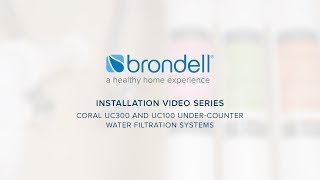 Brondell Coral Three-Stage & Single-Stage Under-Counter Water Filter (UC300 & UC100) Installation