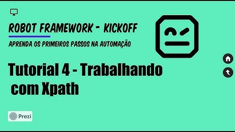 Aprenda Robot Framework (Kickoff) - Tutorial 04 - Trabalhando com Xpath