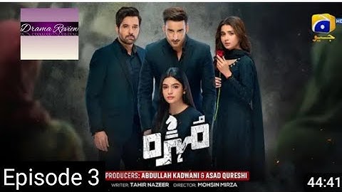 Mohra Episode 3 | Mikaal Zulfiqar | Laiba Khan | Tauba Anwar | Agha Ali | Drama Review