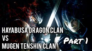 (DOA6) - Hayabusa Dragon Clan vs Mugen Tenshin Clan (Part 1)