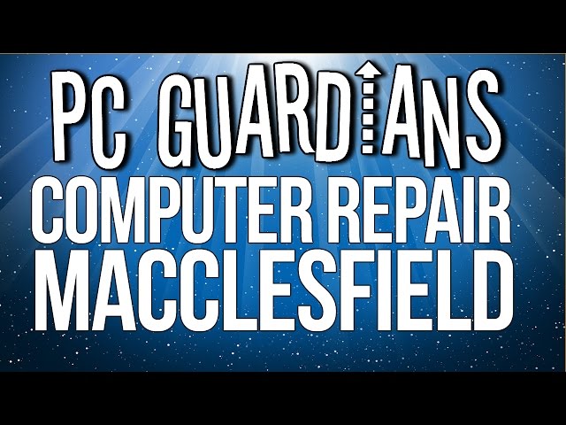 Macclesfield Computer Repair Services And PC Help