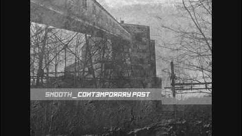 Smooth - Contemporary Past