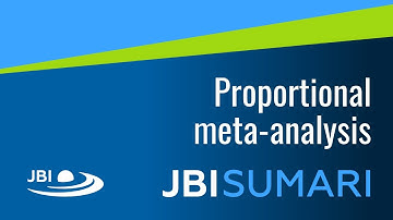 18 JBI SUMARI Tutorial: Proportional meta-analysis