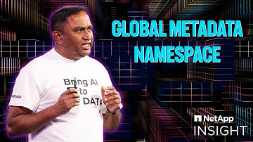 Global Metadata Namespaces | Krish Vitaldevara, SVP Platforms | NetApp INSIGHT 2024