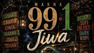 makna angka 99_1_Jiwa(❤️‍🔥music reggae lyrics and vidio) _991Jiwa_@piatuh1na 