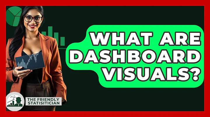 What Are Dashboard Visuals? - The Friendly Statistician