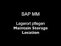 SAP MM - Maintain Storage Location