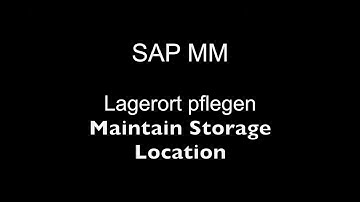 SAP MM - Maintain Storage Location