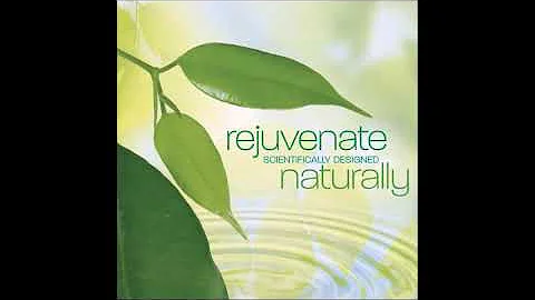 Rejuvenate Naturally: Scientifically Designed - Dan Gibson & Ron Allen