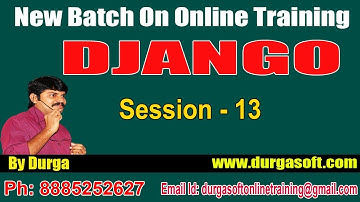 Django Tutorial || Django  Online Training by Durga Sir On 03-10-2018 @ 9AM