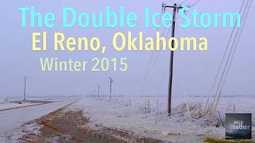 WiLD Weather: Double trouble ice storms in El Reno, Oklahoma over Thanksgiving and Christmas 2015.