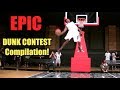 EPIC Slam Dunk Contest Compilation! BEST Dunkademics Dunks!