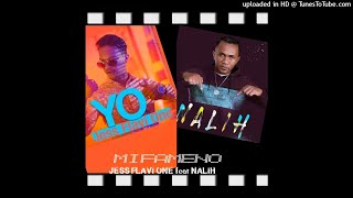 JESS FLAVI ONE-MIFAMENO feat NALIH