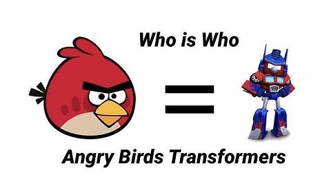 Angry Birds Transformer