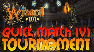 Wizard101: Quick Match 1v1 Tournament [1ST]