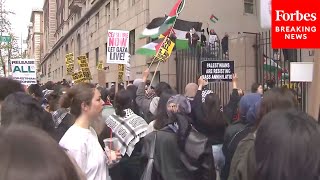HAPPENING NOW: Pro-Palestinian Demonstrations Outside Columbia University Continue