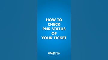 How to Check PNR Status | RailMitra