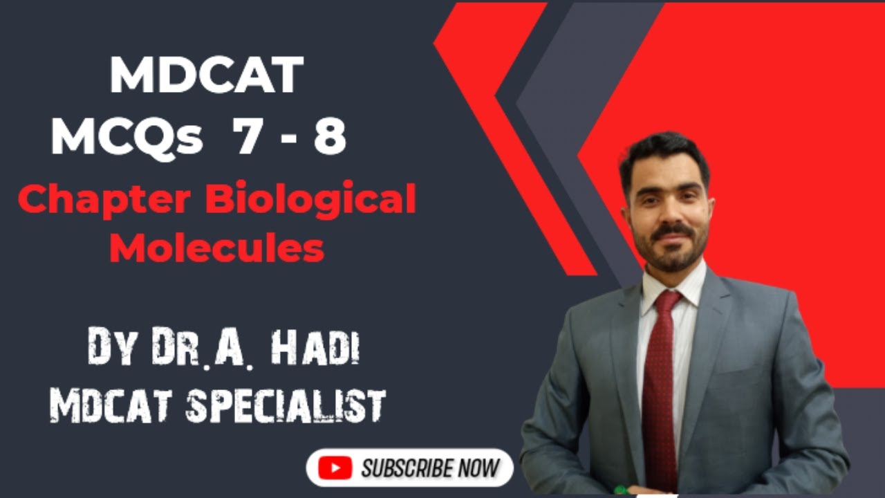 Mdcat Biology MCQs NO. 7 8 Discussion Chapter biological molecules