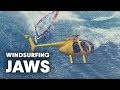 Windsurfing Jaws w/ Jason Polakow