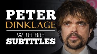 ENGLISH SPEECH | PETER DINKLAGE: Are You Afraid Of Change? (English Subtitles)