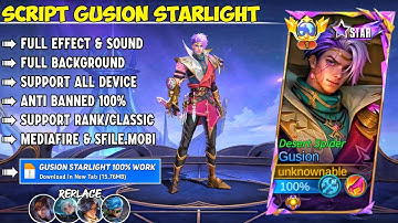 NEW Script Gusion Starlight No Password | Full Effect & Sounds | Update New Patch MLBB