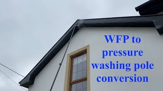 How to convert water fed poles for pressure, power, jet & soft washing screenshot 2