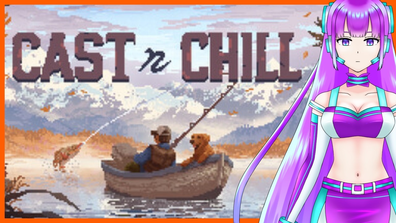 【Cast n Chill #1】犬と一緒に釣りをする相原七桜です 【初見プレイ】【新人Vtuber/個人勢/AI-HAL-A770】【20261013】