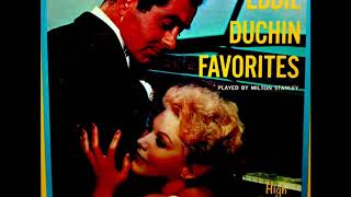 Milton Stanley - Eddie Duchin Favorites - I Can&#39;t Give You Anything But Love