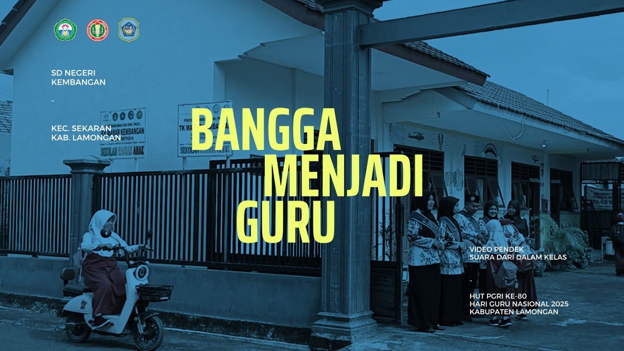 Suara Dari Dalam Kelas | Film pendek dalam rangka Hari Guru Nasional | PGRI Kabupaten Lamongan