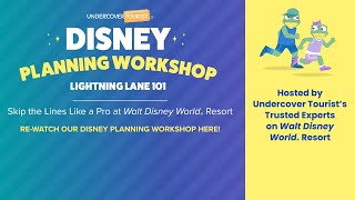 Free Disney Planning Working: Lightning Lane 101 - Skip the lines like a pro at WDW