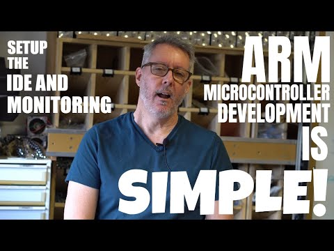 #3 ARM Microcontroller Tutorial - Installing the IDE and Monitoring Software