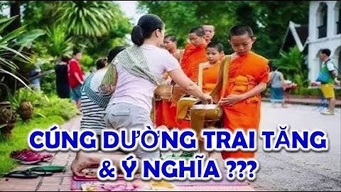#09 ► CÚNG DƯỜNG TRAI TĂNG VÀ Ý NGHĨA ► Vấn đáp trực tuyến ► Ứng dụng đời sống