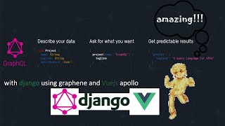 Django and Vuejs graphql part 4 creating Django queries and making mutations