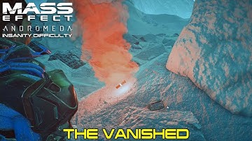Mass Effect Andromeda - Voeld - The Vanished - Insanity Difficulty