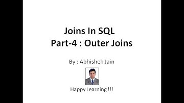 74 - Joins in SQL Part - 4 (Outer Joins) : By Abhishek Jain #DBMS #Joins #SQL #Important #OuterJoins