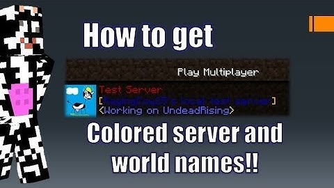 How to get Colored Server and World Names - Minecraft