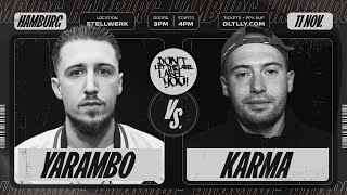 Yarambo vs Karma ⎪ Rap Battle @ Hamburg ⎪ DLTLLY