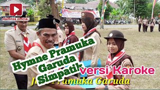 Instrumen Hymne Pramuka Garuda Simpatik (KWARDA JAMBI) versi karoke