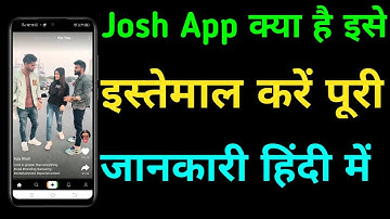 Josh app kaise use kare । how To Use Josh app। Josh app full tutorial | Josh app Kaise chalayen