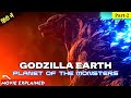 GODZILLA EARTH : Planet Of The Monster In Hindi (Part - 2)