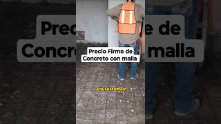 ✅Precio Firme de Concreto con malla #construccion #arquitectura #ingeniero