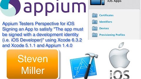 Appium Testers Perspective for iOS Signing an App (app signed with i.e. iOS Developer)