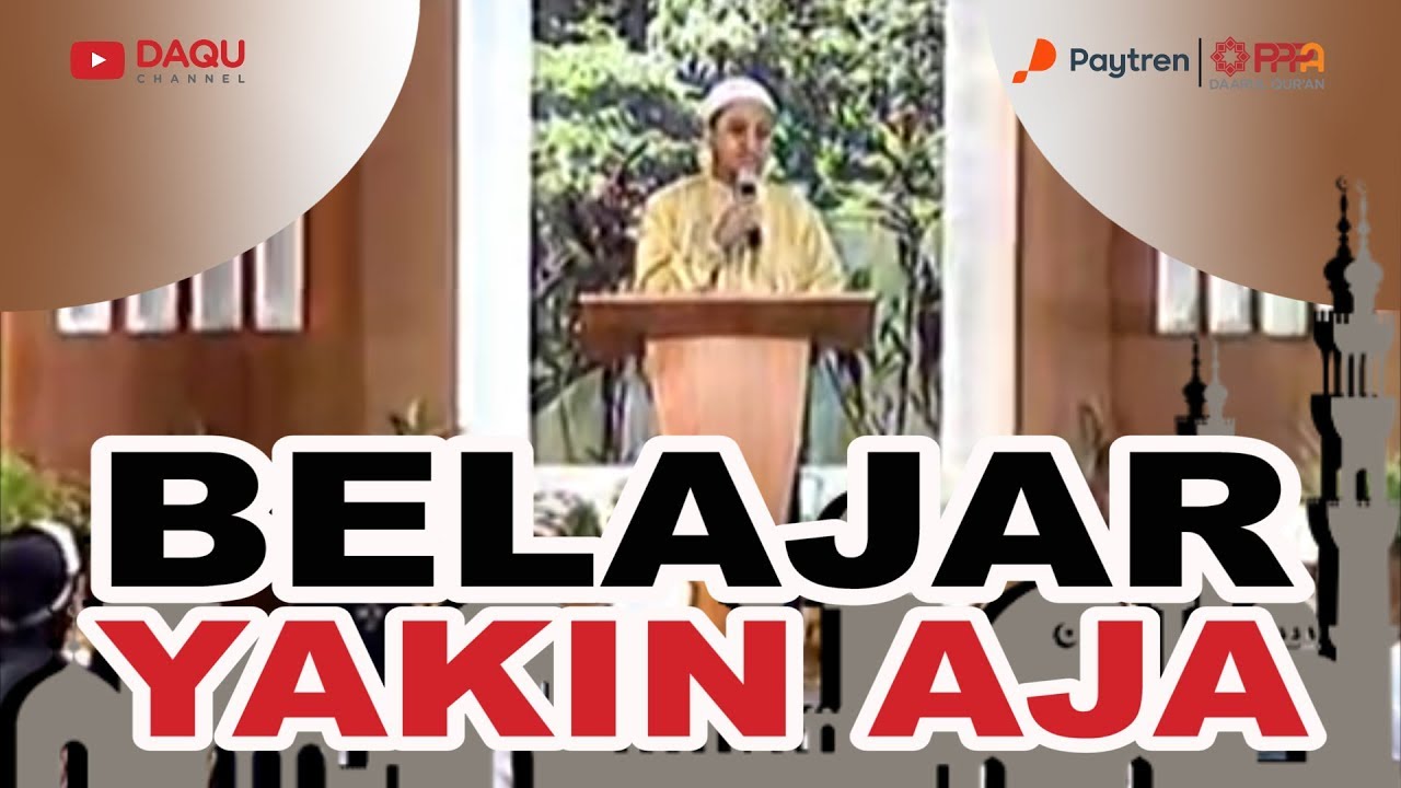 Belajar Yakin Aja Ustadz Yusuf Mansur Youtube