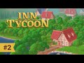 ЗИМА и НОВЫЙ ПИТОМЕЦ | Inn Tycoon ▶ ПРОХОЖДЕНИЕ #2