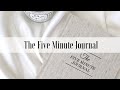 The Five Minute Journal | Walk-Through & First Impressions