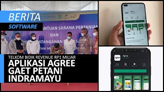 [SOFTWARE] Telkom Bidik Revenue Rp1 Miliar, Aplikasi Agree Gaet Petani Indramayu screenshot 3