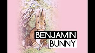 Part 2: The Tale of Benjamin Bunny | Read Aloud Books for Children