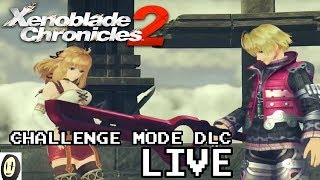 (Challenge Mode) Xenoblade Chronicles 2  - MONADO BOIS VOL.2